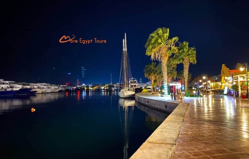 Hurghada Quick Private Tour with Guide At Evening Life